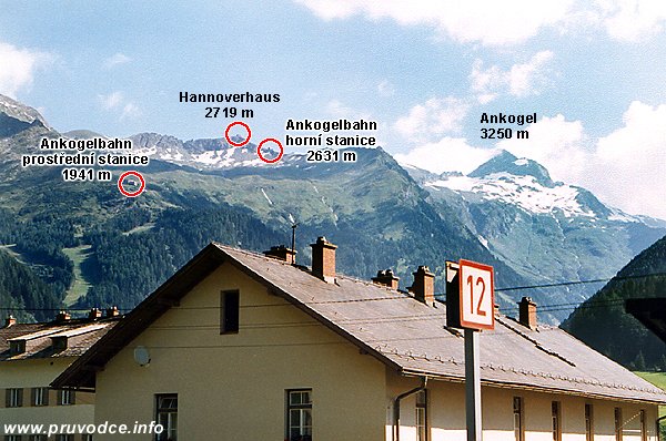 Tauerntunnel, pohled na Ankogel, Hannoverhaus a AnkogelBahn